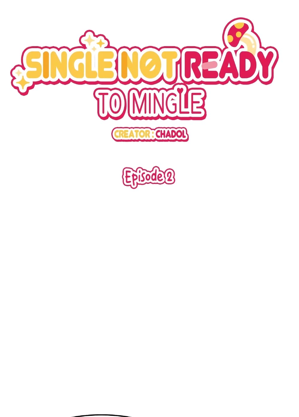 Single Not Ready to Mingle ตอนที่ 2 (3)