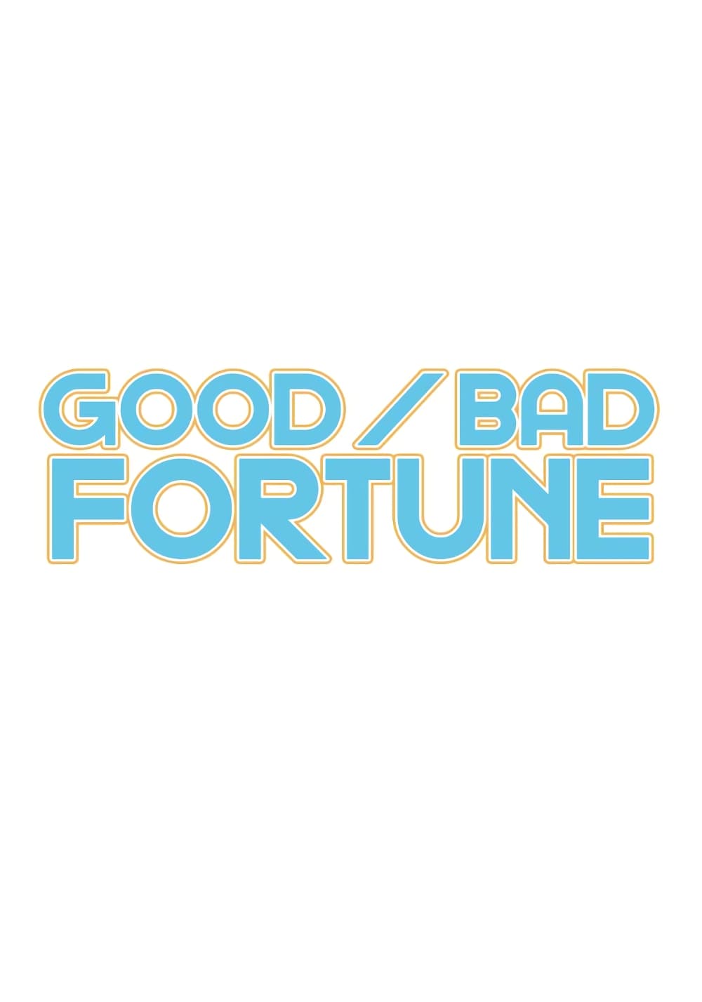 GoodBad Fortune 1 (29)